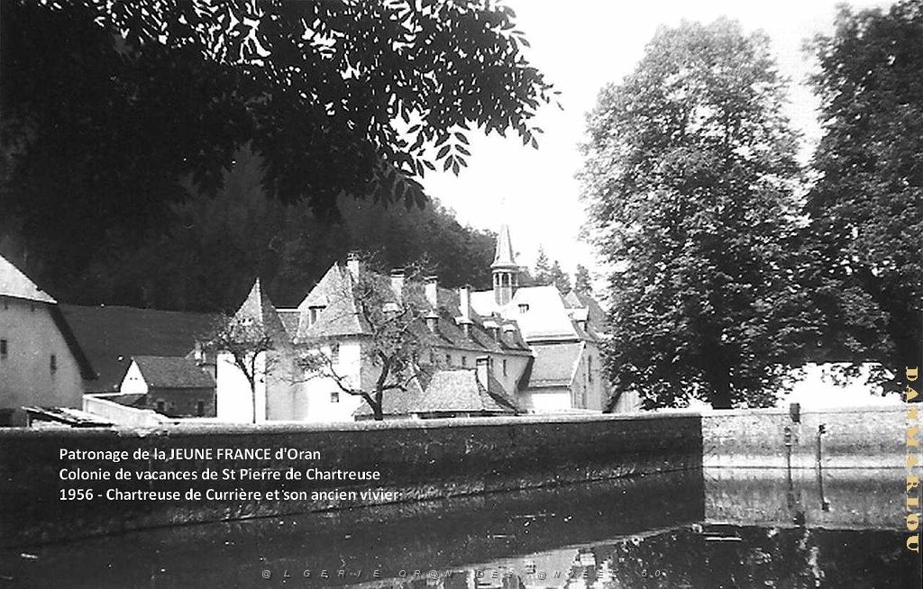 COLO JEUNE FRANCE 1956 chartreuse de Curriere et son ancien vivier.jpg